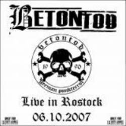 Betontod : Live in Rostock